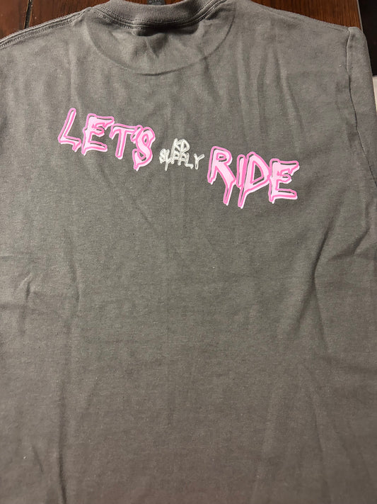 Let’s Ride T-Shirt KDSUPPLY